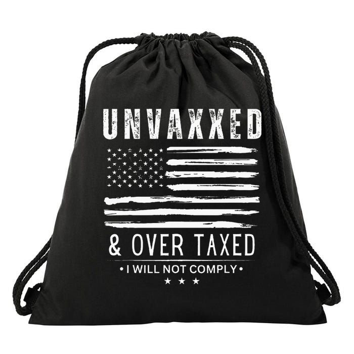 Unvaxxed And Overtaxed Drawstring Bag