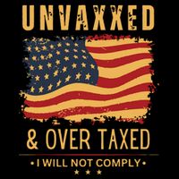 Unvaxxed And Overtaxed Daily Commute Backpack