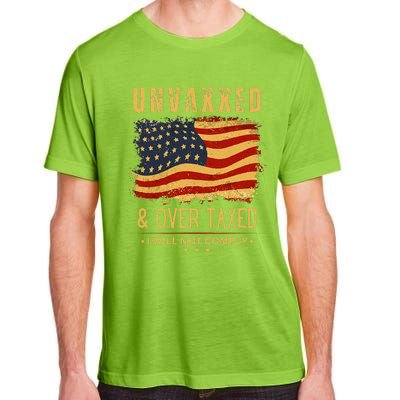 Unvaxxed And Overtaxed Gift Adult ChromaSoft Performance T-Shirt