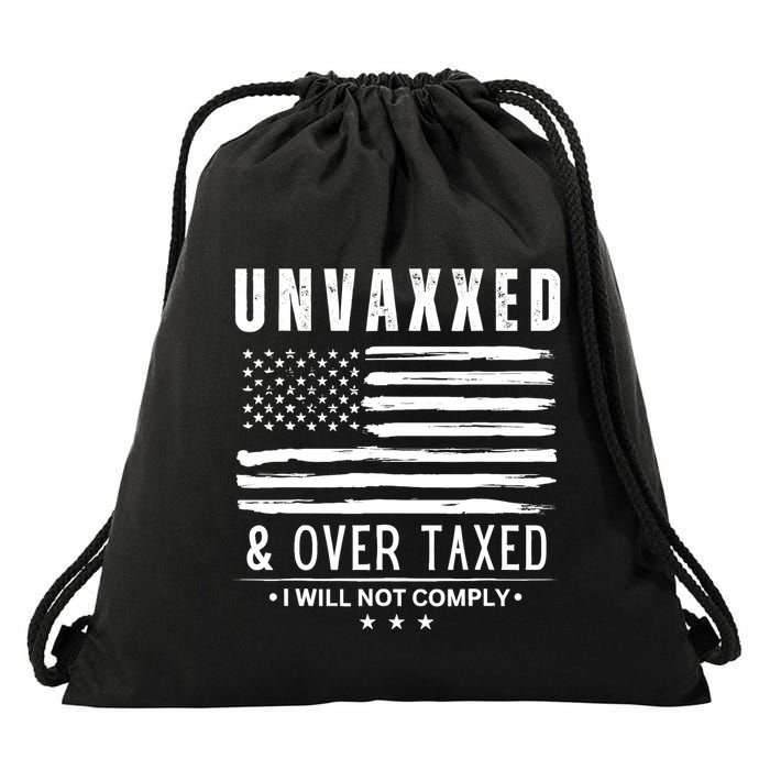 Unvaxxed And Overtaxed Drawstring Bag