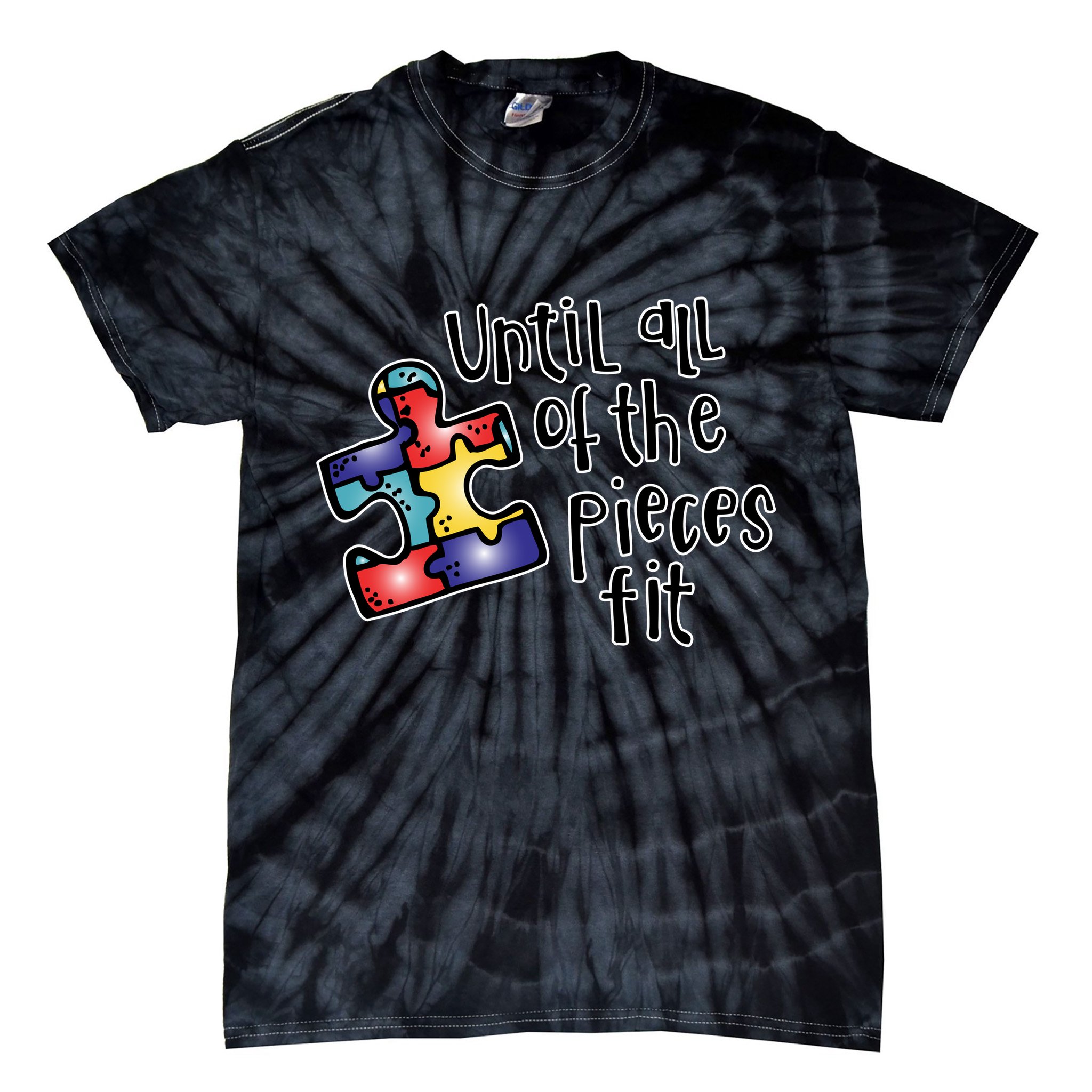 Until All Of The Pieces Fit Autism Puzzle Tie-Dye T-Shirt