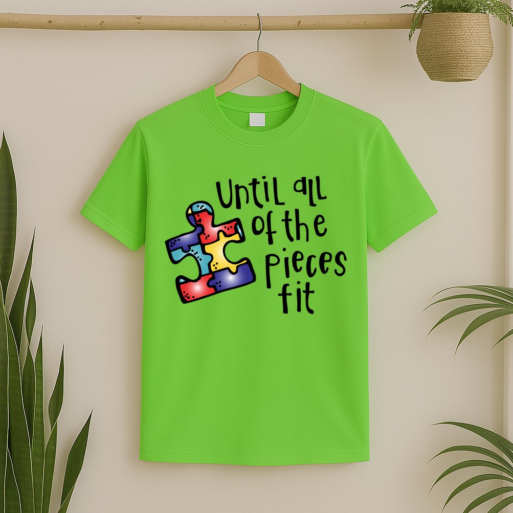 Until All Of The Pieces Fit Autism Puzzle T-Shirt