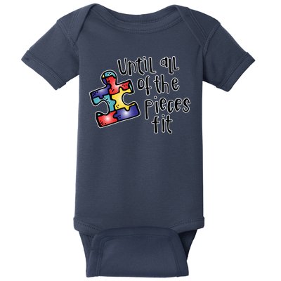 Until All Of The Pieces Fit Autism Puzzle Baby Bodysuit