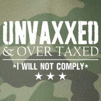 Unvaxxed And Overtaxed I Will Not Comply Legacy Tie Dye Trucker Hat
