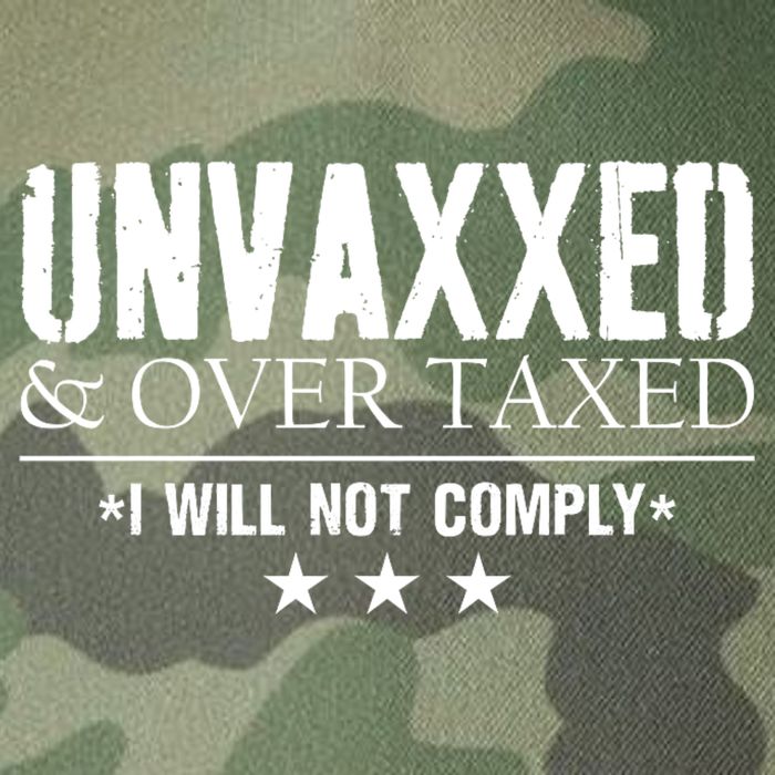 Unvaxxed And Overtaxed I Will Not Comply Legacy Tie Dye Trucker Hat