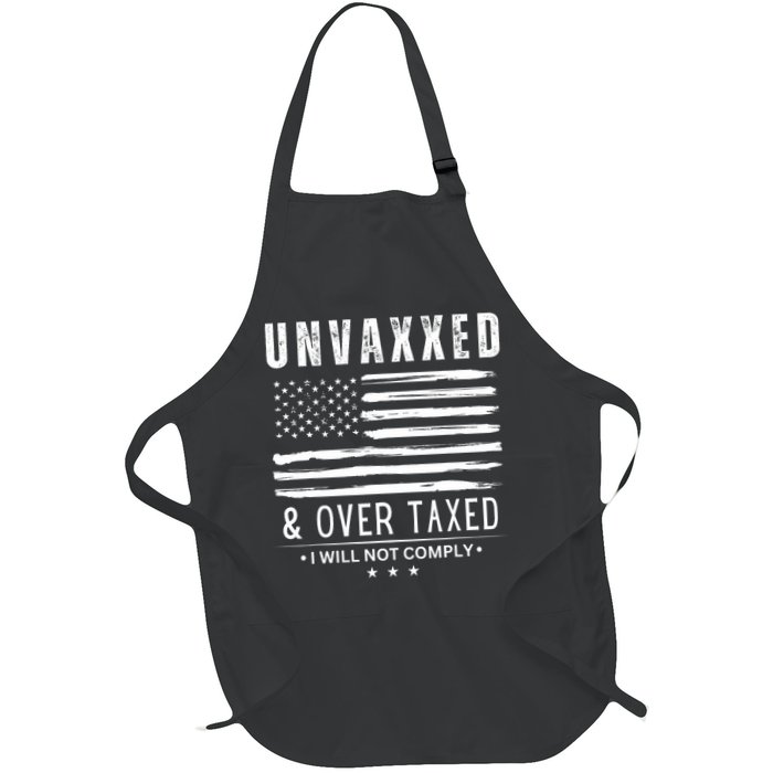 Unvaxxed And Overtaxed Full-Length Apron With Pockets