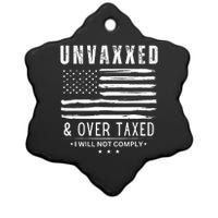 Unvaxxed And Overtaxed Ceramic Star Ornament