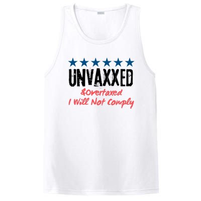 Unvaxxed And Overtaxed I Will Not Comply PosiCharge Competitor Tank