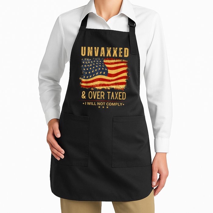 Unvaxxed And Overtaxed Apron