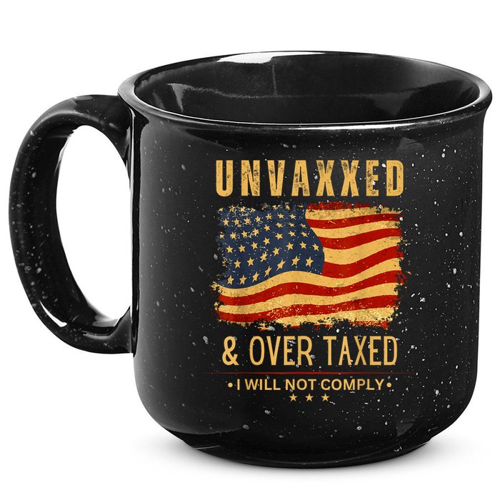 Unvaxxed And Overtaxed 15oz Campfire Ceramic Mug