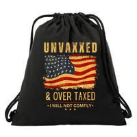 Unvaxxed And Overtaxed Drawstring Bag