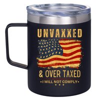 Unvaxxed And Overtaxed 12oz Stainless Steel Coffee Mug