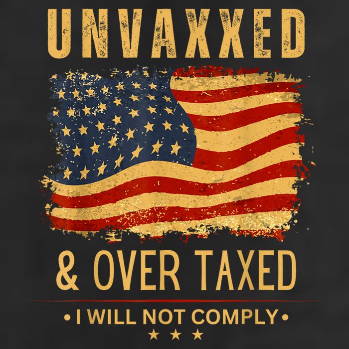 Unvaxxed And Overtaxed 25L Jumbo Tote