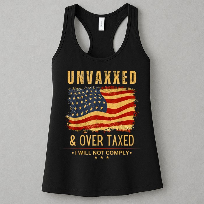 Unvaxxed And Overtaxed Womens Tank Top