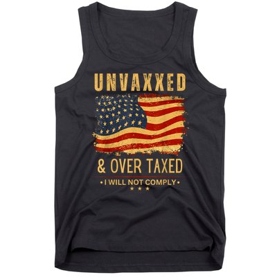 Unvaxxed And Overtaxed Tank Top