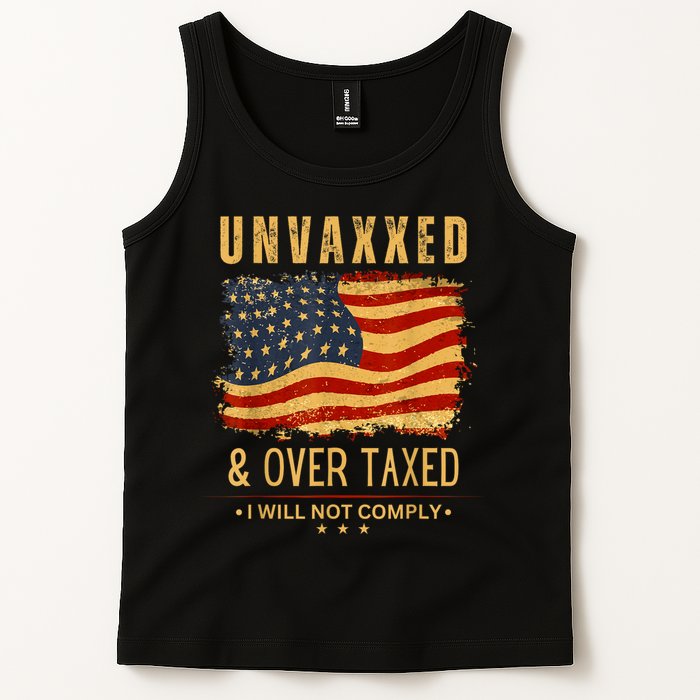 Unvaxxed And Overtaxed Tank Top