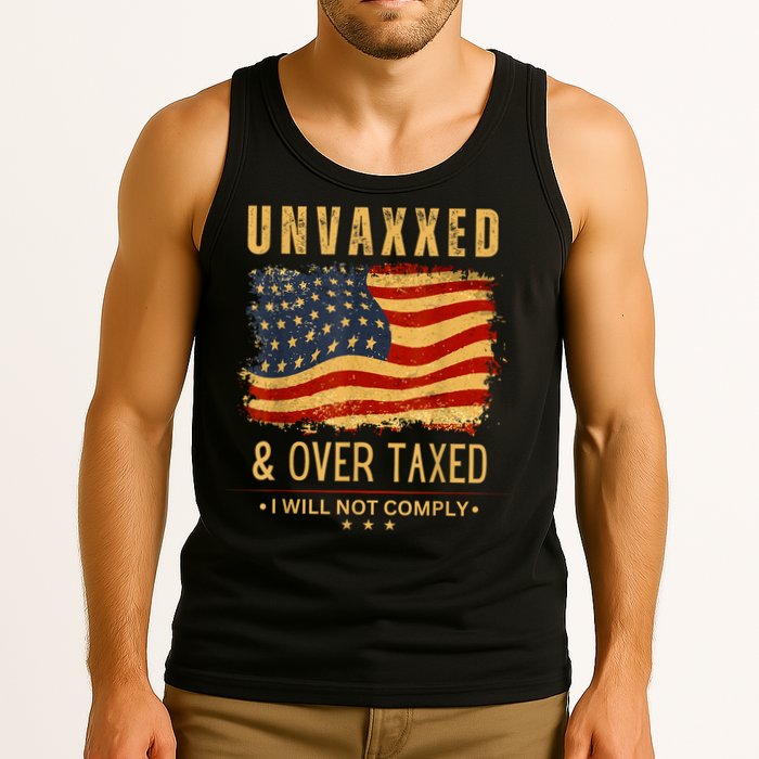 Unvaxxed And Overtaxed Tank Top