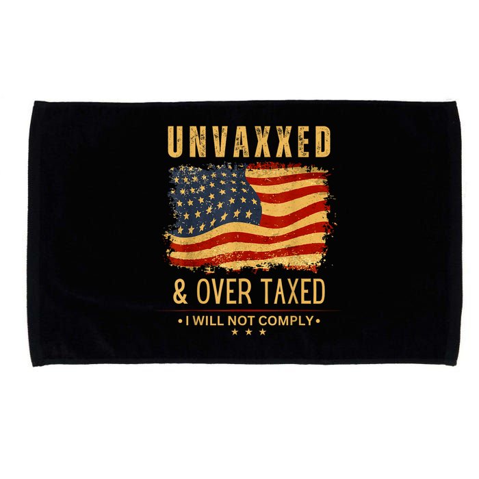 Unvaxxed And Overtaxed Microfiber Hand Towel