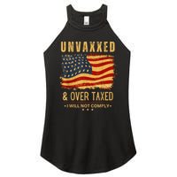 Unvaxxed And Overtaxed Women's Perfect Tri Rocker Tank