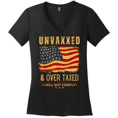 Unvaxxed And Overtaxed Women's V-Neck T-Shirt