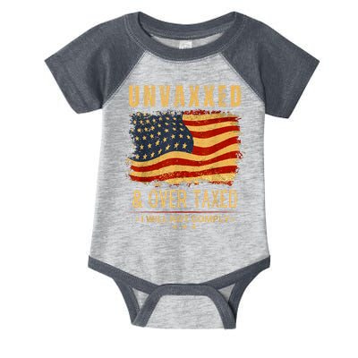 Unvaxxed And Overtaxed Infant Baby Jersey Bodysuit