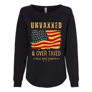 Unvaxxed And Overtaxed Us Flag Womens California Wash Sweatshirt