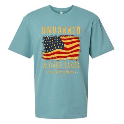 Unvaxxed And Overtaxed Us Flag Sueded Cloud Jersey T-Shirt