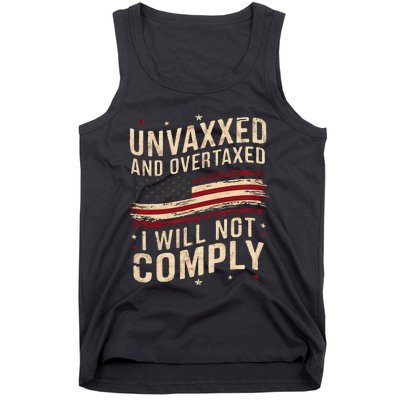 Unvaxxed And Overtaxed Tank Top