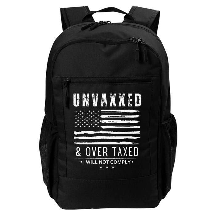 Unvaxxed And Overtaxed Daily Commute Backpack