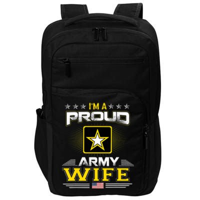 U.S. Army Proud Us Army Wife Military Veteran Pride Impact Tech Backpack