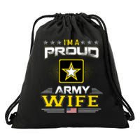 U.S. Army Proud Us Army Wife Military Veteran Pride Drawstring Bag