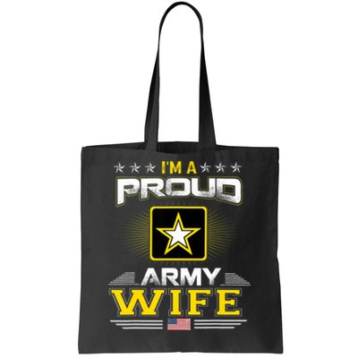 U.S. Army Proud Us Army Wife Military Veteran Pride Tote Bag