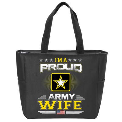 U.S. Army Proud Us Army Wife Military Veteran Pride Zip Tote Bag