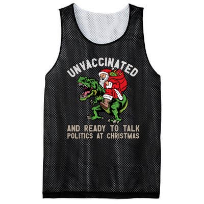 Unvaccinated And Ready To Talk Politics At Christmas Funny Mesh Reversible Basketball Jersey Tank