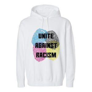 Unite Against Racism Anti Trump & No Racism Garment-Dyed Fleece Hoodie