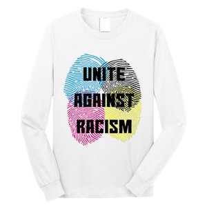 Unite Against Racism Anti Trump & No Racism Long Sleeve Shirt