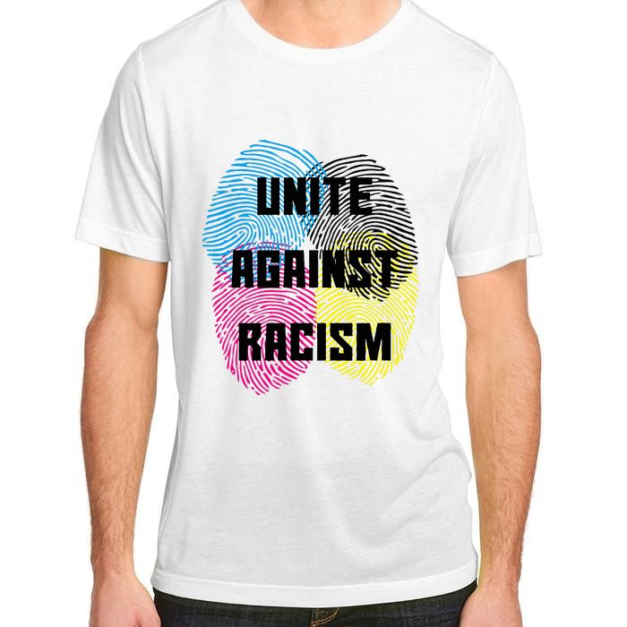 Unite Against Racism Anti Trump & No Racism Adult ChromaSoft Performance T-Shirt