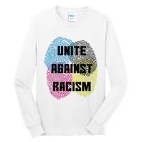 Unite Against Racism Anti Trump & No Racism Tall Long Sleeve T-Shirt