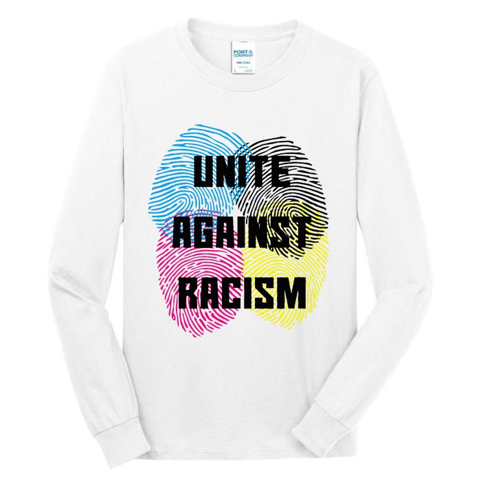 Unite Against Racism Anti Trump & No Racism Tall Long Sleeve T-Shirt