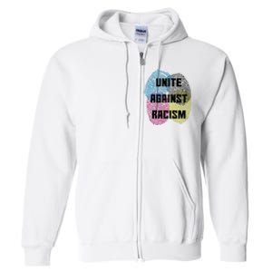 Unite Against Racism Anti Trump & No Racism Full Zip Hoodie