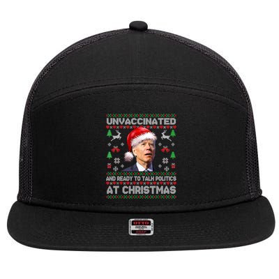 Unvaccinated And Ready To At Christmas Ugly Sweater Cool Gift 7 Panel Mesh Trucker Snapback Hat