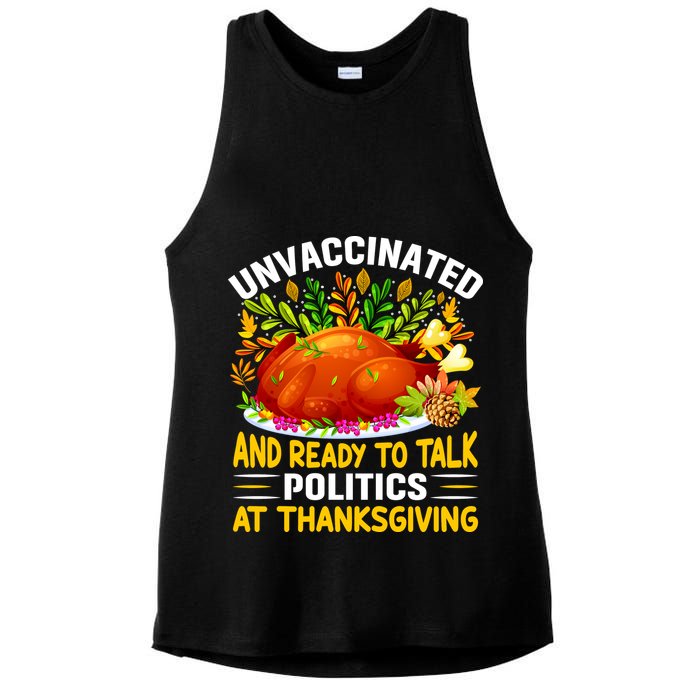 Unvaccinated And Ready To Talk Politics At Thanksgiving Ladies PosiCharge Tri-Blend Wicking Tank