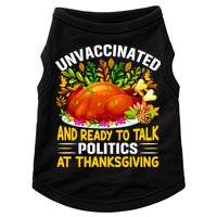 Unvaccinated And Ready To Talk Politics At Thanksgiving Doggie Tank