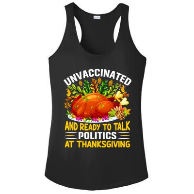 Unvaccinated And Ready To Talk Politics At Thanksgiving Ladies PosiCharge Competitor Racerback Tank