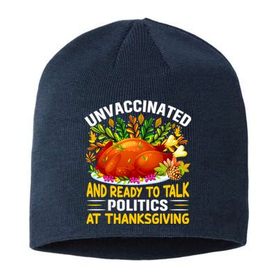 Unvaccinated And Ready To Talk Politics At Thanksgiving Sustainable Beanie