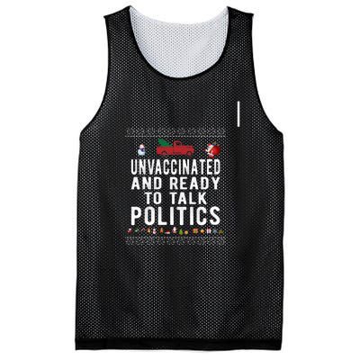 Unvaccinated And Ready To Talk Politics Christmas Funny Mesh Reversible Basketball Jersey Tank