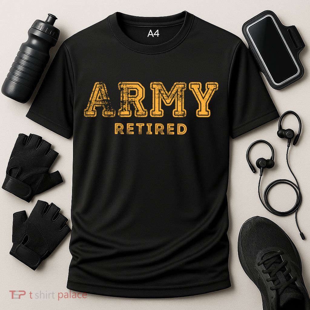 Army Retired Retirement Gift Performance Shirt