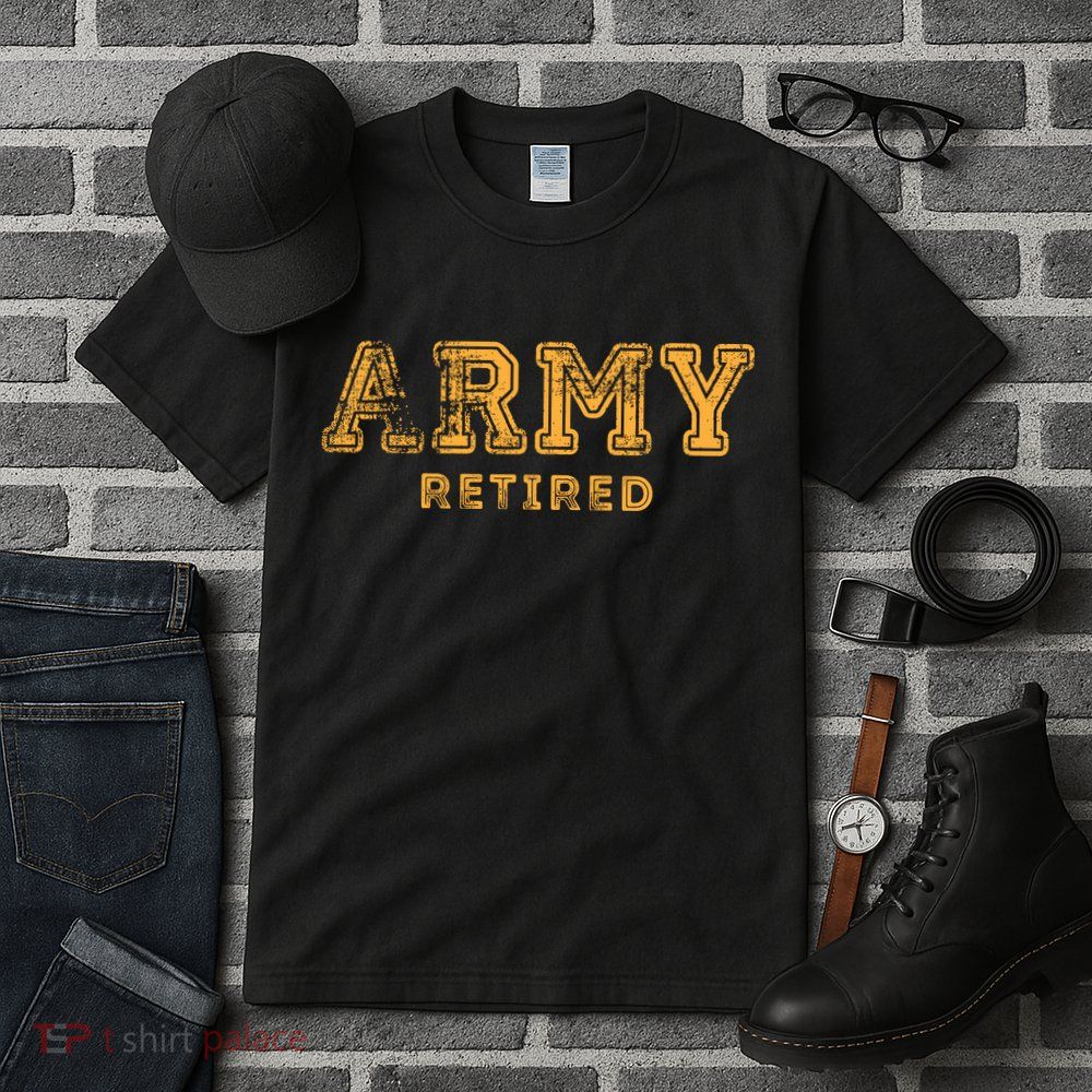 Army Retired Retirement Gift Tall T-Shirt