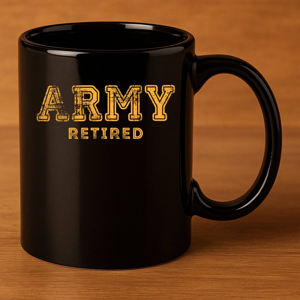 Army Retired Retirement Gift 11oz C Handle Ceramic Mug