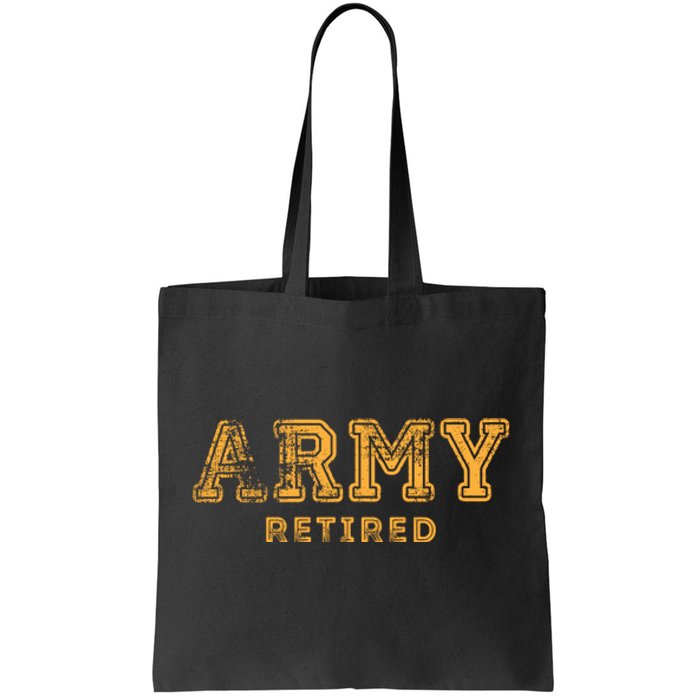 US Army Retired Retirement Gift Tote Bag